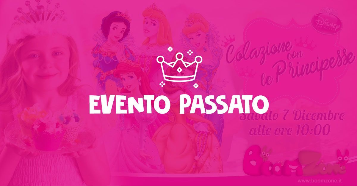 Colazione Con Le Principesse